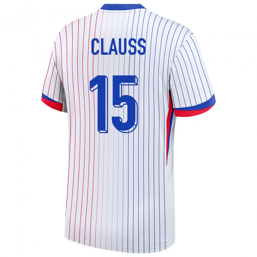 Herren Frankreich Jonathan Clauss #15 Weiß Auswärtstrikot Trikot 24-26 T-Shirt