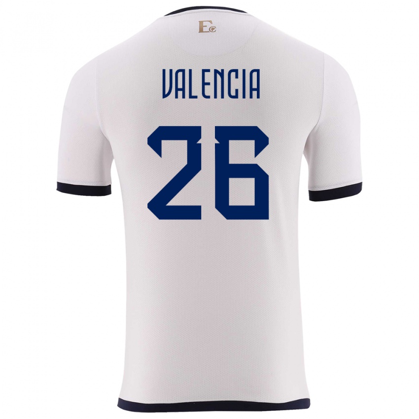 Herren Ecuador Anthony Valencia #26 Weiß Auswärtstrikot Trikot 24-26 T-Shirt